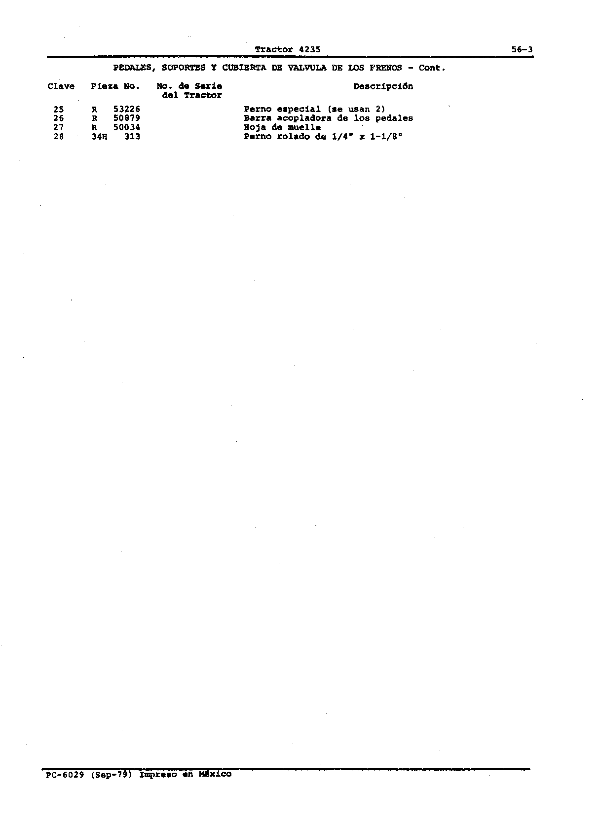 Cubierta de Valvula de los Frenos (Continued)