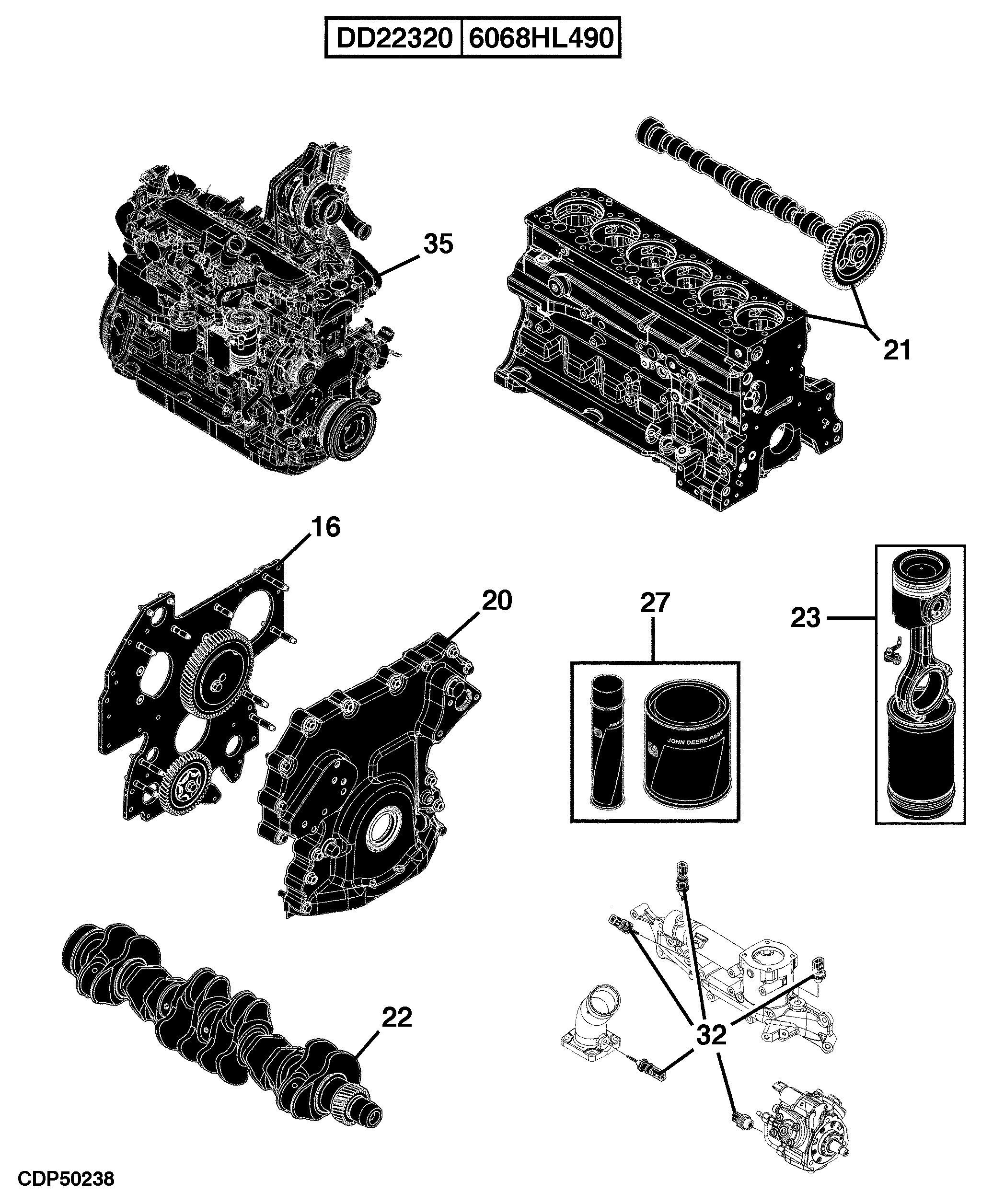 24 Engine 6068HL490-DD22320-DD22366-PE11443-ETN97201-ETN97202-ETN97203-ETN108607-ETN108610-ETN108611-ETN110895-ETN110896-ETN110901-ETN97205-ETN108612-ETN110902