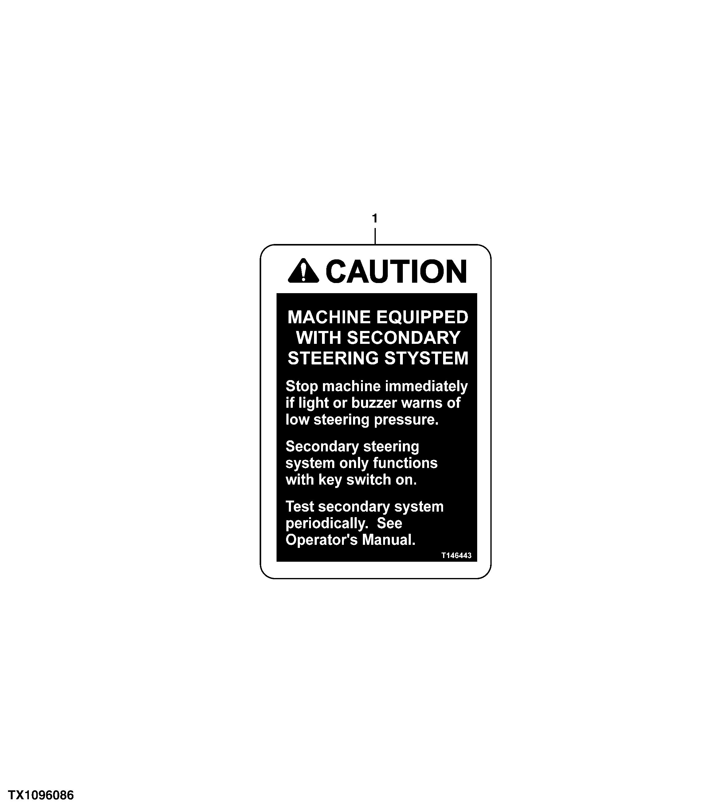 Secondary Steering System Caution Label