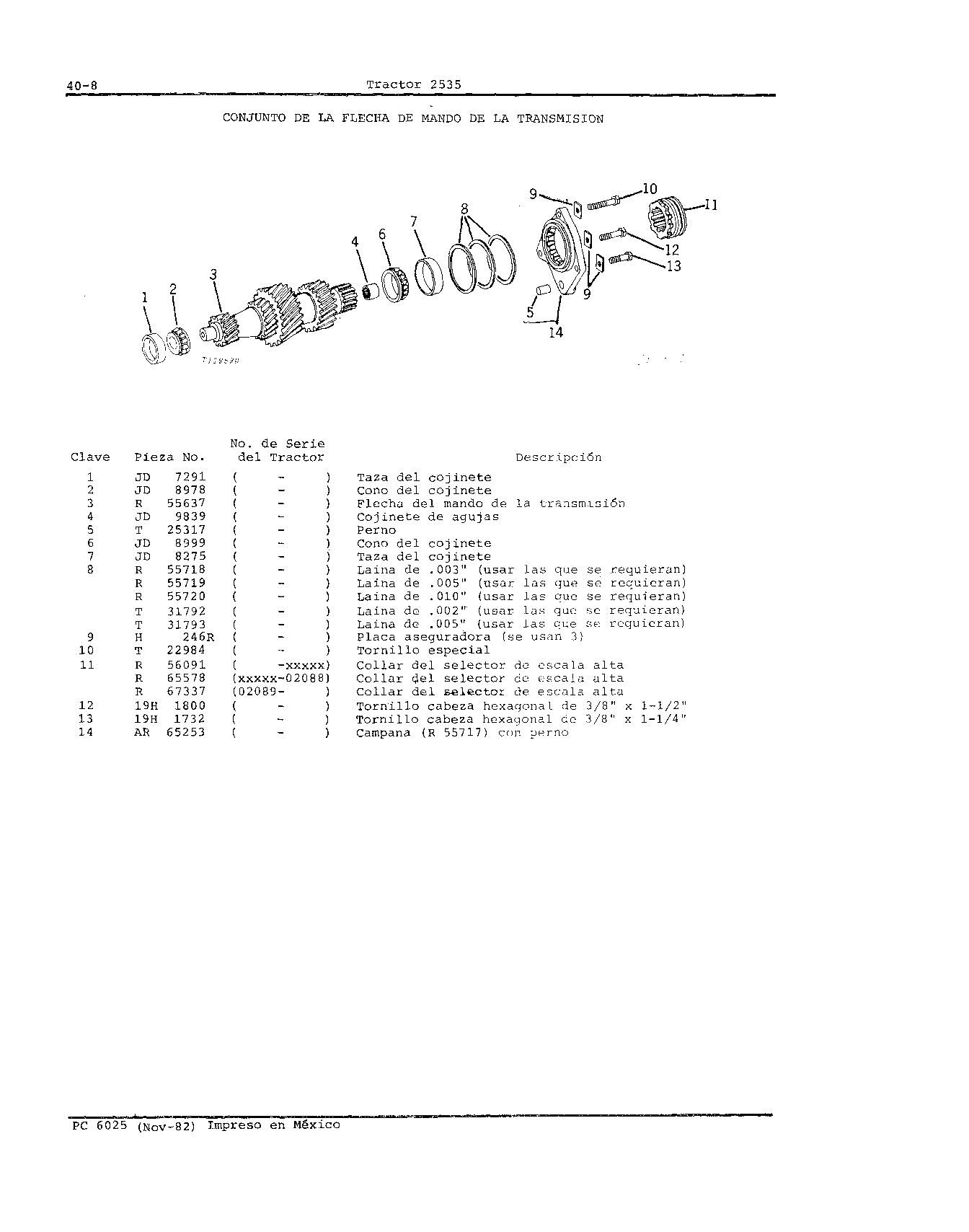 Conjunto de la Flecha de Mando de la Transmision